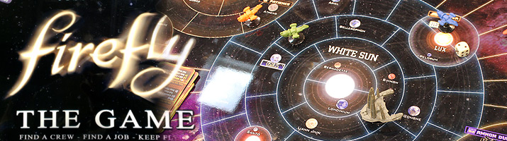 Spielbeschreibung - firefly The Game von der SPIEL 14 in Essen