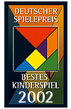 Deutscher Spiele Preis - Bestes Kinderspiel 2002