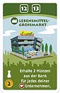 Machi Koro - Großstadt-Erweiterung - Lebensmittel-Großmarkt