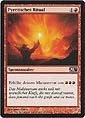 Magic the Gathering - 2011 Hauptset - Pyretisches Ritual