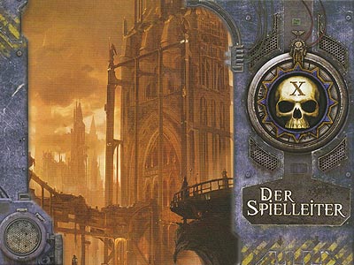 Warhammer 40.000 - Freihändler - Grundregeln - Kapitel 10: Der Spielleiter