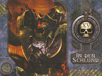 Warhammer 40.000 - Freihändler - Grundregeln - Kapitel 15: In den Schlund