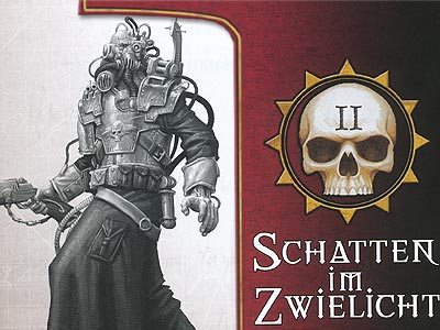 Warhammer 40.000 - Schattenjäger - Mit Feuer und Schwert - Abenteuer 2: Schatten im Zwielicht