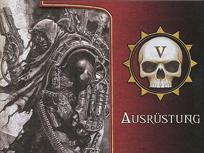 Warhammer 40.000 - Schattenjäger - Grundregeln - Kapitel 5: Ausrüstung