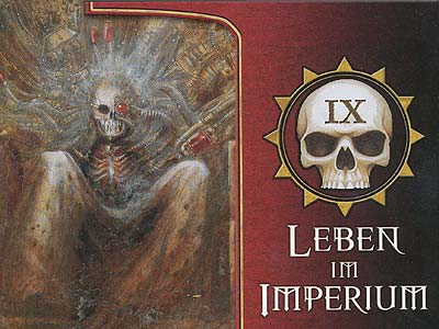 Warhammer 40.000 - Schattenjäger - Grundregeln - Kapitel 9: Leben im Imperium